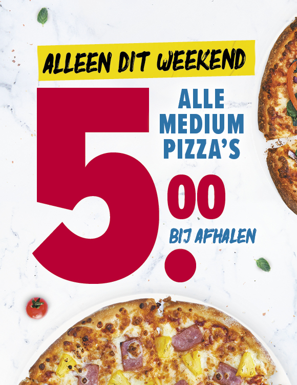 lettergreep Afstoten Piraat Alleen dit weekend, alle medium pizza's € 5,00 - Ermelosezaken.nl