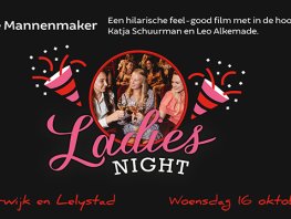 Kok CinemaxX: Ladiesnight de Mannemaker